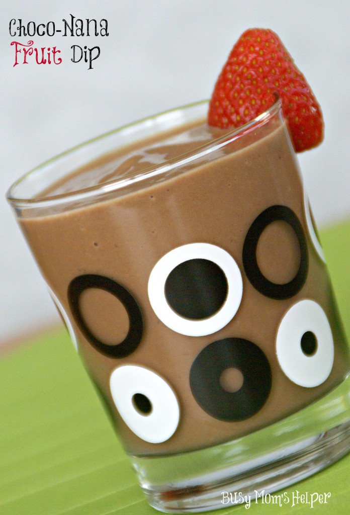 Choco-Nana Fruit Dip / Busy Mom's Helper