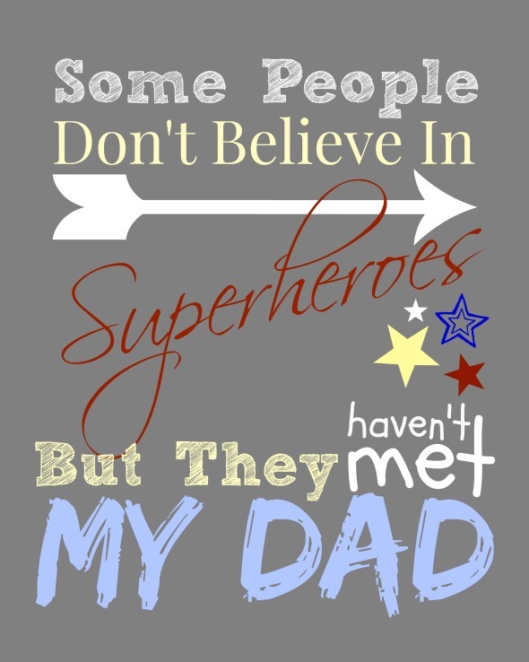 Superhero Dad Gift Free Printables / by www.BusyMomsHelper.com #fathersday #dadgift #freeprintable #superhero