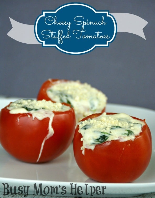 Cheesy Spinach Stuffed Tomatoes / by Busy Mom's Helper #stuffedtomatoes #cheese