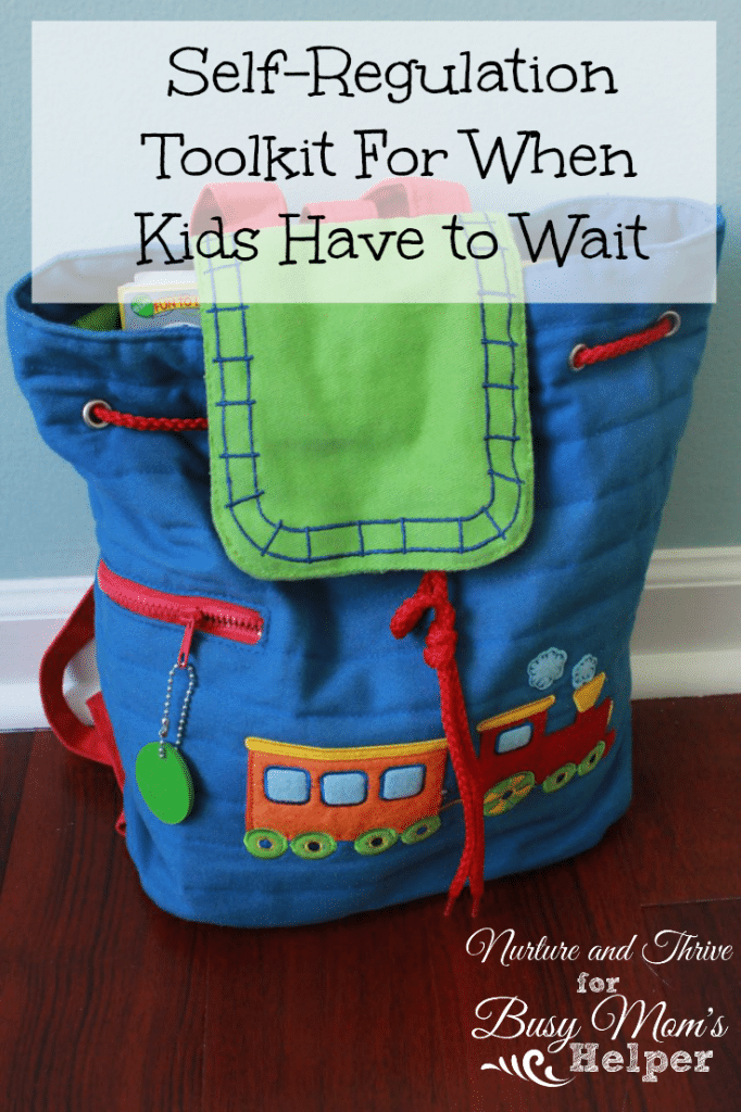  Teaching self-control when Kids Have to Wait- by Nurture and Thrive