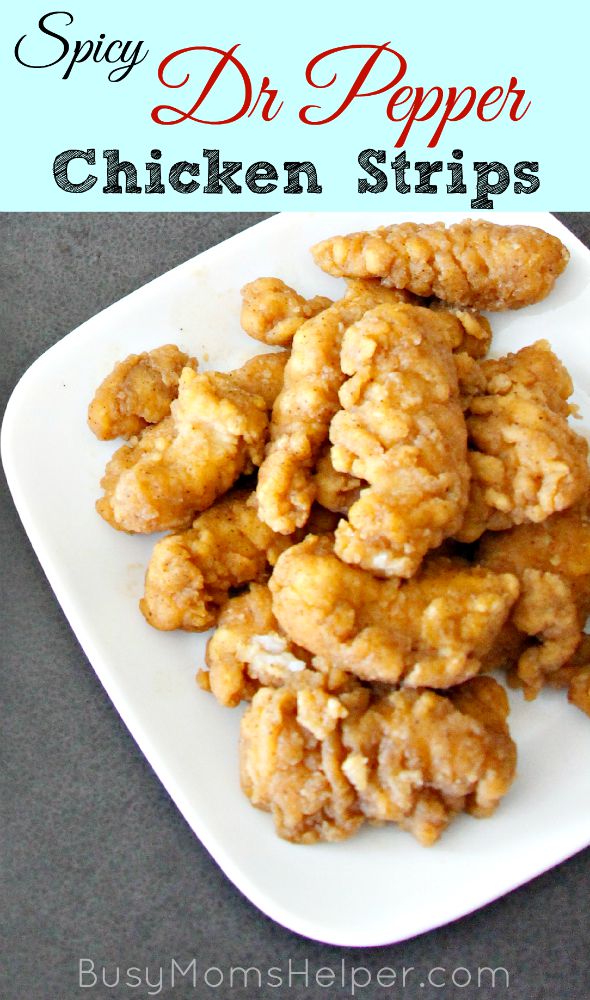 Spicy Dr Pepper Chicken Strips / by Busy Mom's Helper