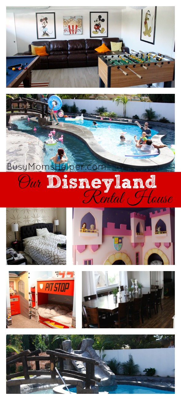Our Disneyland Rental House / by Busy Mom's Helper