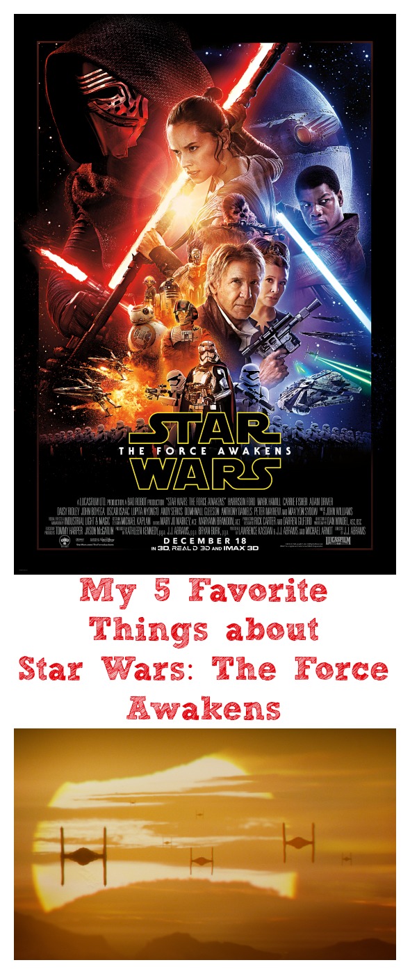 My 5 Favorite Things about Star Wars: The Force Awakens / by BusyMomsHelper / Star Wars Episode VII