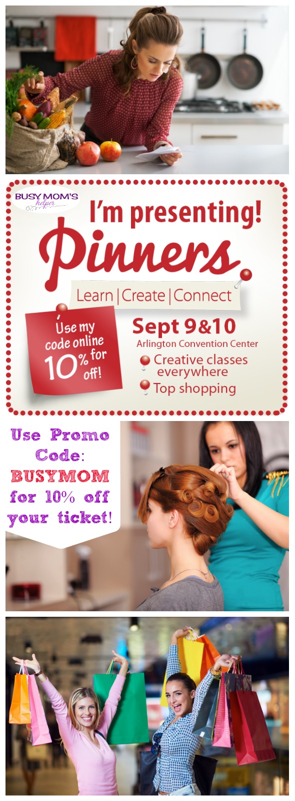 The Pinners Conference / September 9th & 10th 2016 in Arlington Texas / BusyMomsHelper.com / use promo code: BUSYMOM for 10% off your ticket! (affiliate)