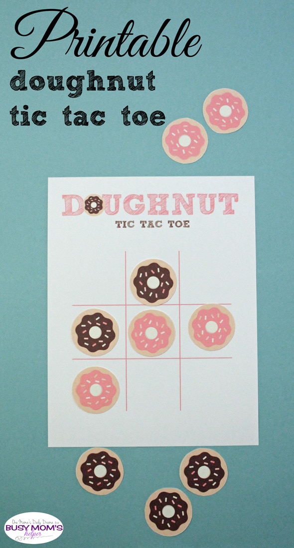 Printable doughnut tic tac toe | One Mama's Daily Drama for Busy Mom's Helper